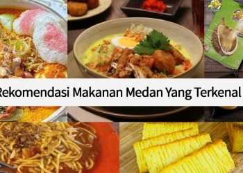 Rekomendasi Makanan Medan
